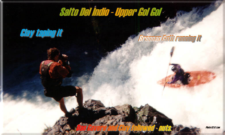 Salto del Indio - 40 foot waterfall on the Gol Gol